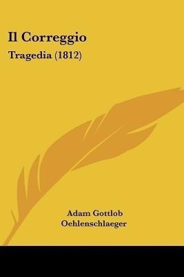 Il Correggio(Italian, Paperback, unknown)