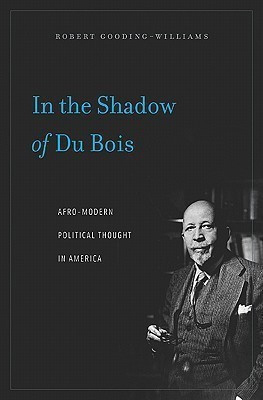 In the Shadow of Du Bois(English, Paperback, Gooding-Williams Robert)