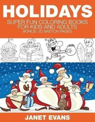 Holidays(English, Paperback, Evans Janet)