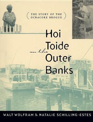 Hoi Toide on the Outer Banks(English, Paperback, Schilling-Estes Natalie)