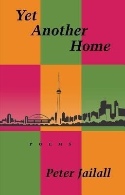 Yet Another Home(English, Paperback, Jailall Peter)