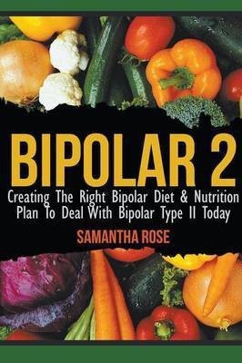 Bipolar 2(English, Paperback, Rose Heather)