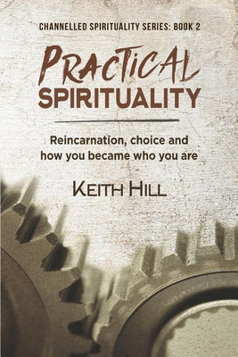 Practical Spirituality(English, Paperback, Hill Keith)