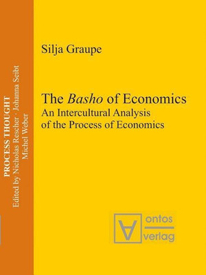 The Basho of Economics(English, Hardcover, Graupe Silja)