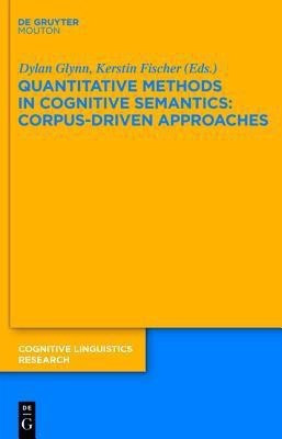 Quantitative Methods in Cognitive Semantics: Corpus-Driven Approaches(English, Hardcover, unknown)