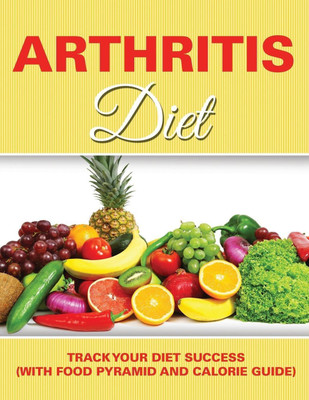 Arthritis Diet(English, Paperback, Speedy Publishing LLC)