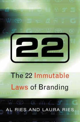 The 22 Immutable Laws of Branding(English, Paperback, Ries Al)