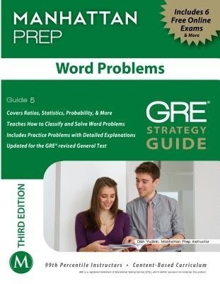 Word Problems GRE Strategy Guide(English, Paperback, Manhattan Prep)