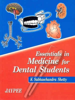 Essentials in Medicine for Dental Students, R.P.2005(English, Paperback, Shetty)
