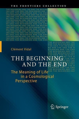 The Beginning and the End(English, Paperback, Vidal Clement)