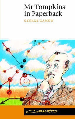 Mr Tompkins in Paperback(English, Paperback, Gamow George)