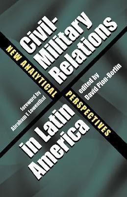 Civil-Military Relations in Latin America(English, Paperback, unknown)