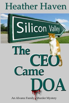 The CEO Came DOA(English, Paperback, Haven Heather)