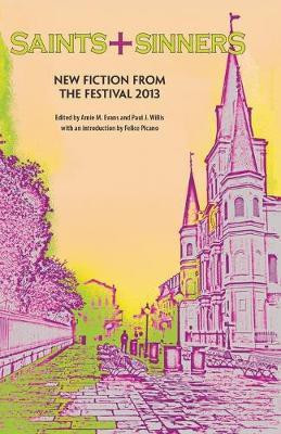 Saints+Sinners 2013: New Fiction from the Festival(English, Paperback, unknown)