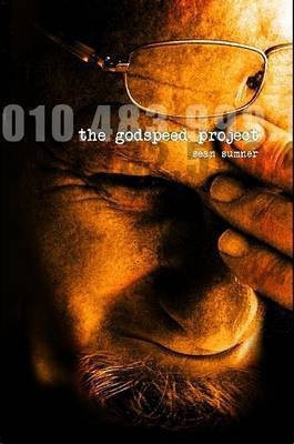 The Godspeed Project(English, Paperback, Sumner Sean)