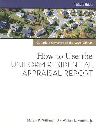 How to Use the Uniform Residential Appraisal Report(English, Paperback, Williams Martha)