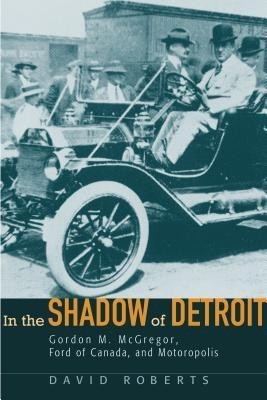 In the Shadow of Detroit(English, Hardcover, Roberts David)