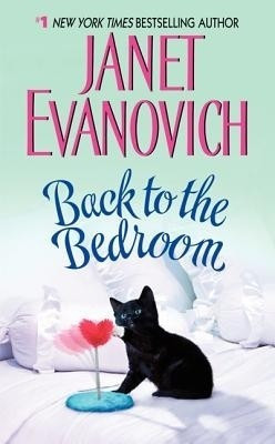 Back to the Bedroom(English, Paperback, Evanovich Janet)