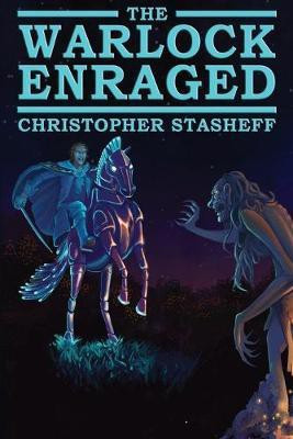 The Warlock Enraged(English, Paperback, Stasheff Christopher)