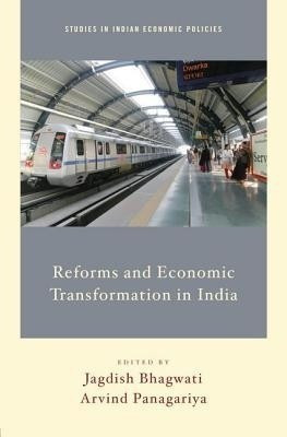 Reforms and Economic Transformation in India(English, Hardcover, Bhagwati Jagdish)