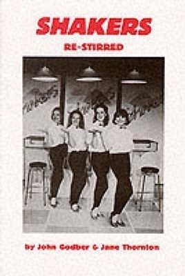 Shakers (Re-stirred)(English, Paperback, Godber John)