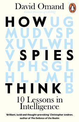 How Spies Think(English, Paperback, Omand David)