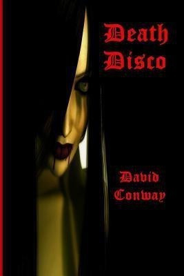 Death Disco(English, Paperback, Conway David)