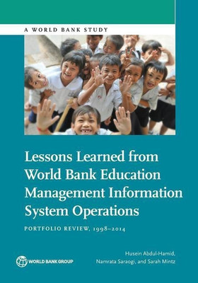 Lessons Learned from World Bank Education Management Information System Operations(English, Paperback, Abdul-Hamid Husein)