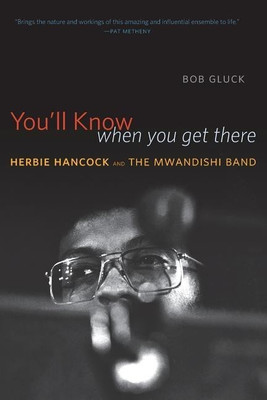 You'll Know When You Get There(English, Paperback, Gluck Bob)