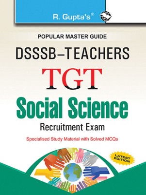 DSSSB: Teachers TGT Social Science Recruitment Exam Guide(English, Paperback, Rph Editorial Board)