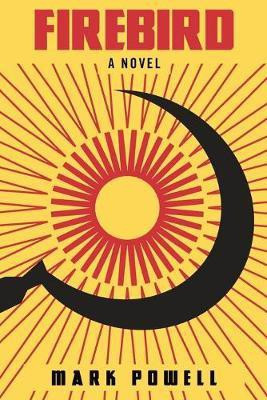 Firebird(English, Paperback, Powell Mark)