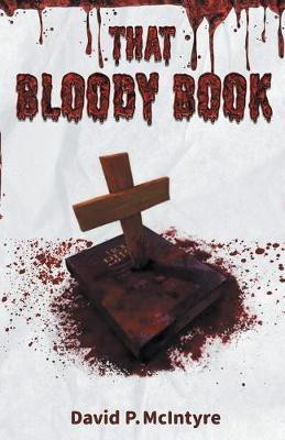 That Bloody Book(English, Paperback, McIntyre David P)
