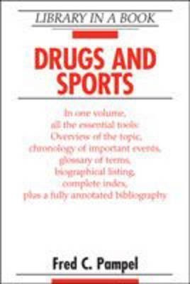 Drugs and Sports(English, Hardcover, Pampel Fred C.)