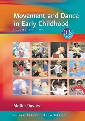 Movement and Dance in Early Childhood(English, Hardcover, Davies Mollie)