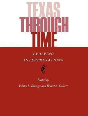 Texas Through Time(English, Paperback, unknown)