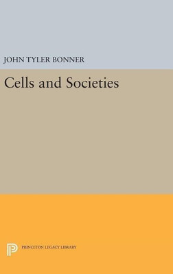 Cells and Societies(English, Hardcover, Bonner John Tyler)