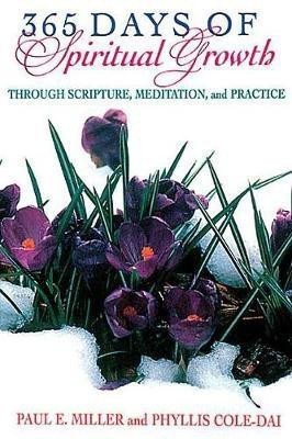 365 Days of Spiritual Growth(English, Paperback, Miller Paul E)