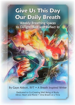 Our Daily Breath - Paperback(English, Paperback, Abbott Gaye)