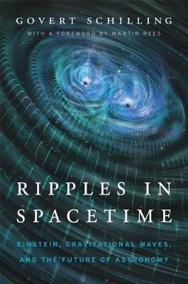 Ripples in Spacetime(English, Paperback, Schilling Govert)
