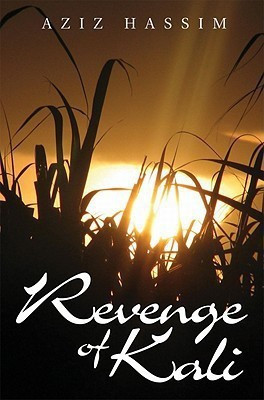 Revenge of Kali(English, Paperback, Hassim Aziz)