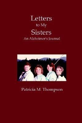 Letters to My Sisters(English, Paperback, Thompson Patricia)