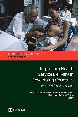 Improving Health Service Delivery in Developing Countries(English, Paperback, unknown)