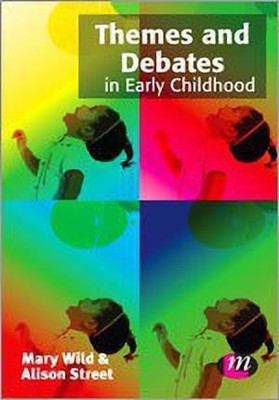 Themes and Debates in Early Childhood(English, Paperback, unknown)