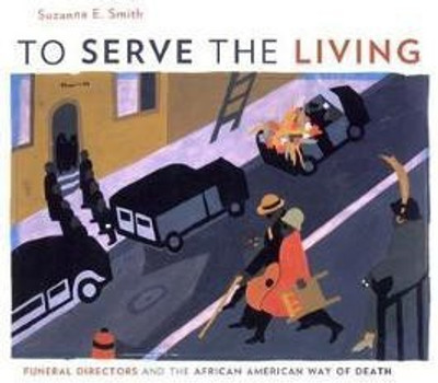 To Serve the Living(English, Electronic book text, Smith Suzanne E.)