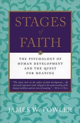 Stages of Faith(English, Paperback, Fowler James W)
