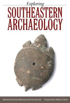 Exploring Southeastern Archaeology(English, Paperback, unknown)
