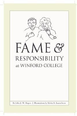 Fame & Responsibility at Winford College(English, Paperback, Rogers John,)