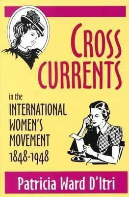 Cross Currents(English, Paperback, D'Itri Patricia Ward)