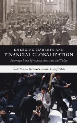 Emerging Markets and Financial Globalization(English, Hardcover, Mauro Paolo)