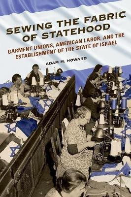 Sewing the Fabric of Statehood(English, Hardcover, Howard Adam M)